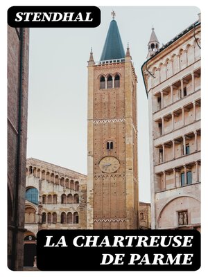 cover image of La Chartreuse De Parme